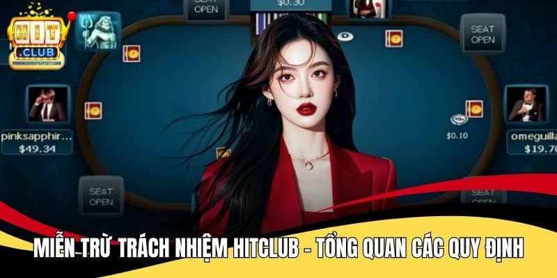 Miễn Trừ Trách Nhiệm Hitclub